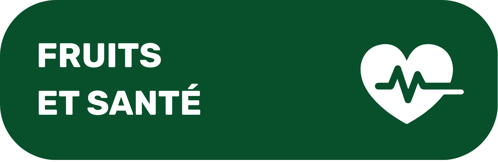 Fruits et santé Bouton pour découvrir la section Fruits et santé